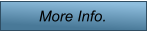 More Info.