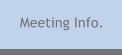 Meeting Info.
